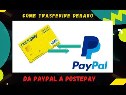 Come trasferire denaro in modo semplice da PayPal alla Postepay: istruzioni passo dopo passo